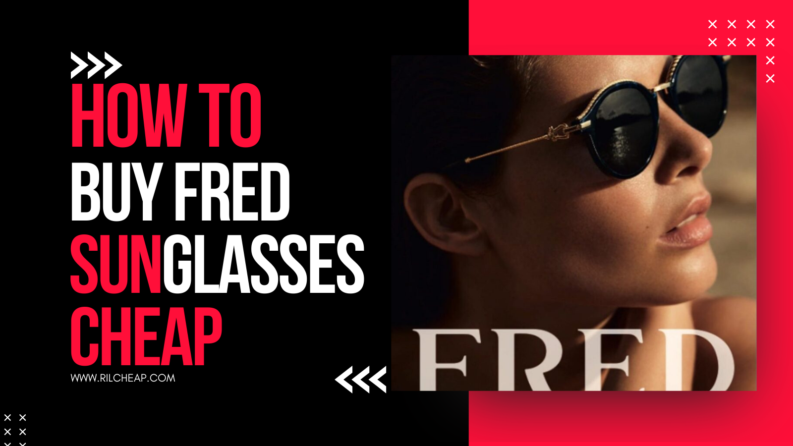 A banner in a post titled: How to Buy Fred Sunglasses Cheap